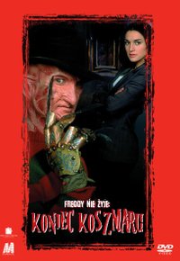 Plakat Filmu Freddy nie żyje: Koniec koszmaru (1991)